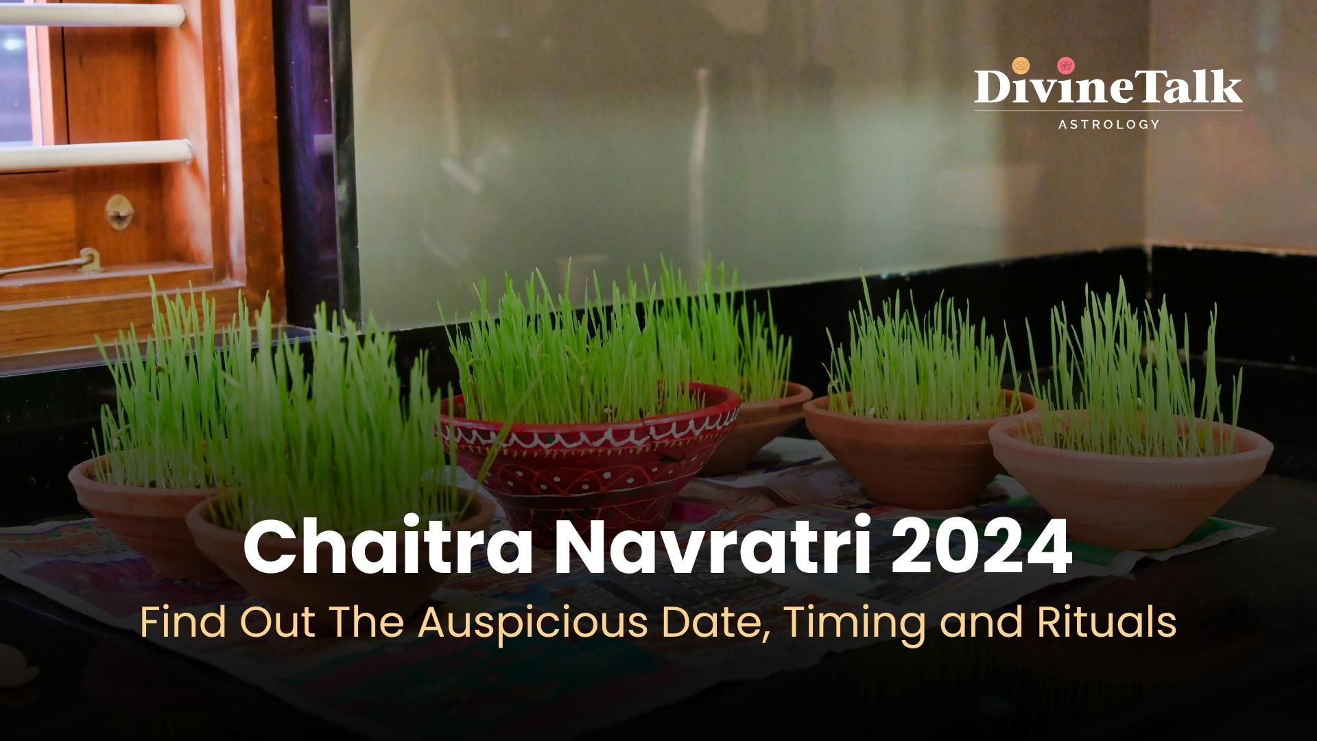 Chaitra Navratri 2024- Find Out The Auspicious Date, Timing and Rituals