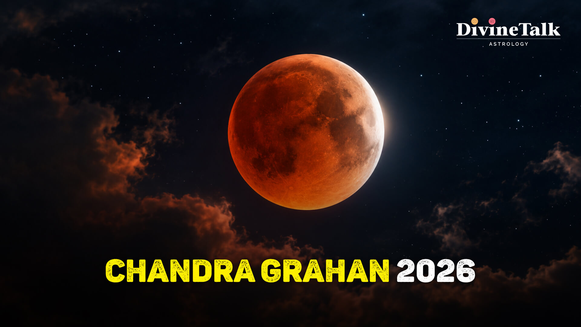 Chandra Grahan 2026: Date, Time, Sutak & Visibility in India