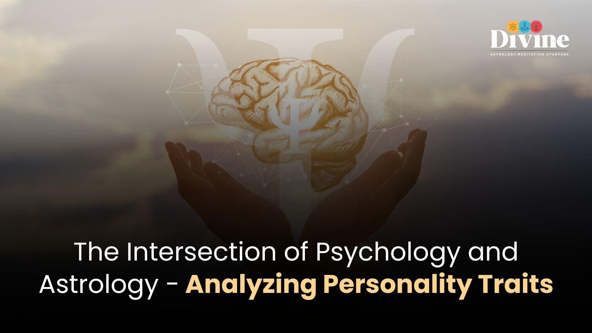 The Intersection of Psychology and Astrology: Analyzing Personality Traits