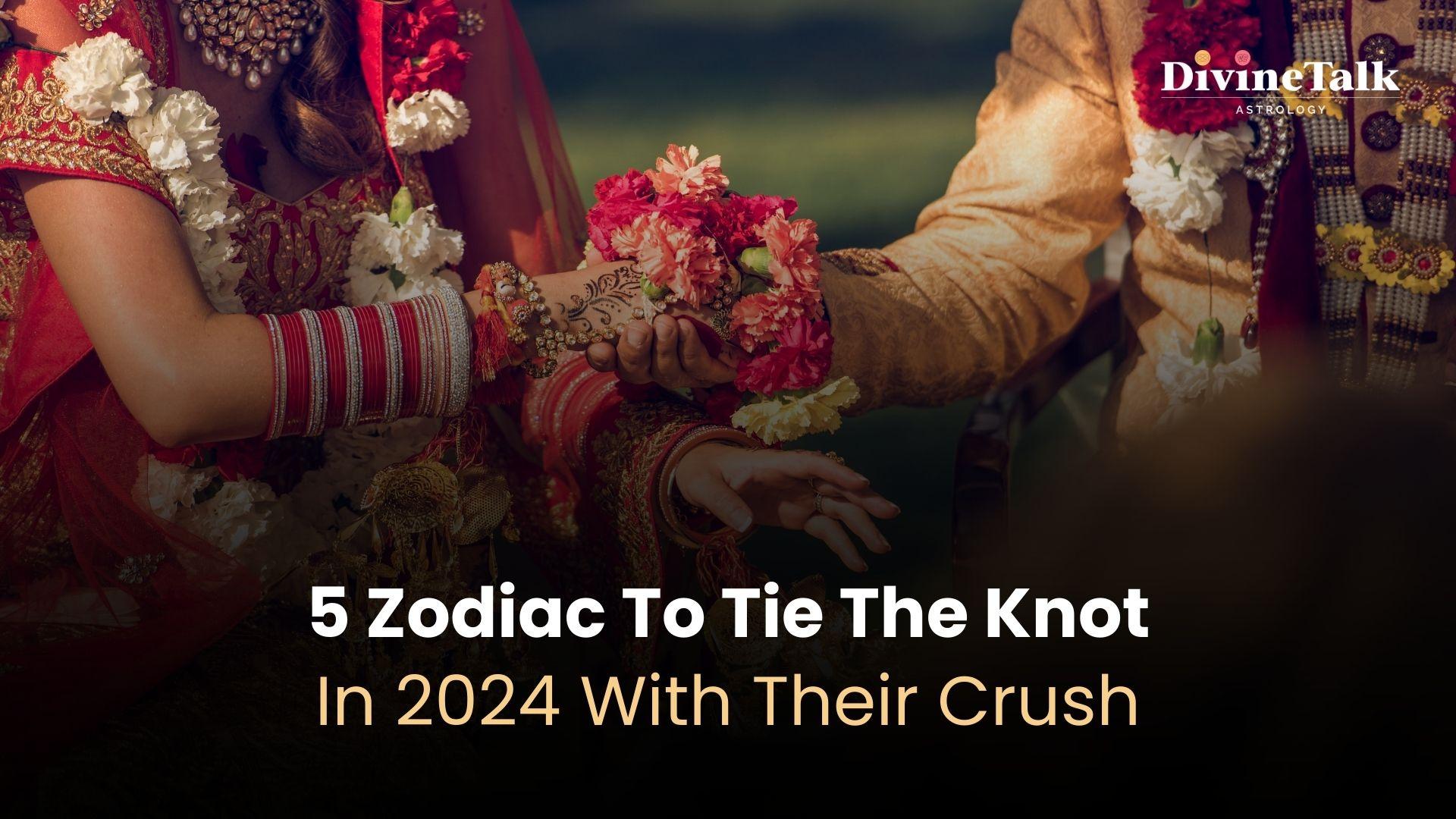 5 Zodiac To Tie The Knot In 2024 With Their Crush