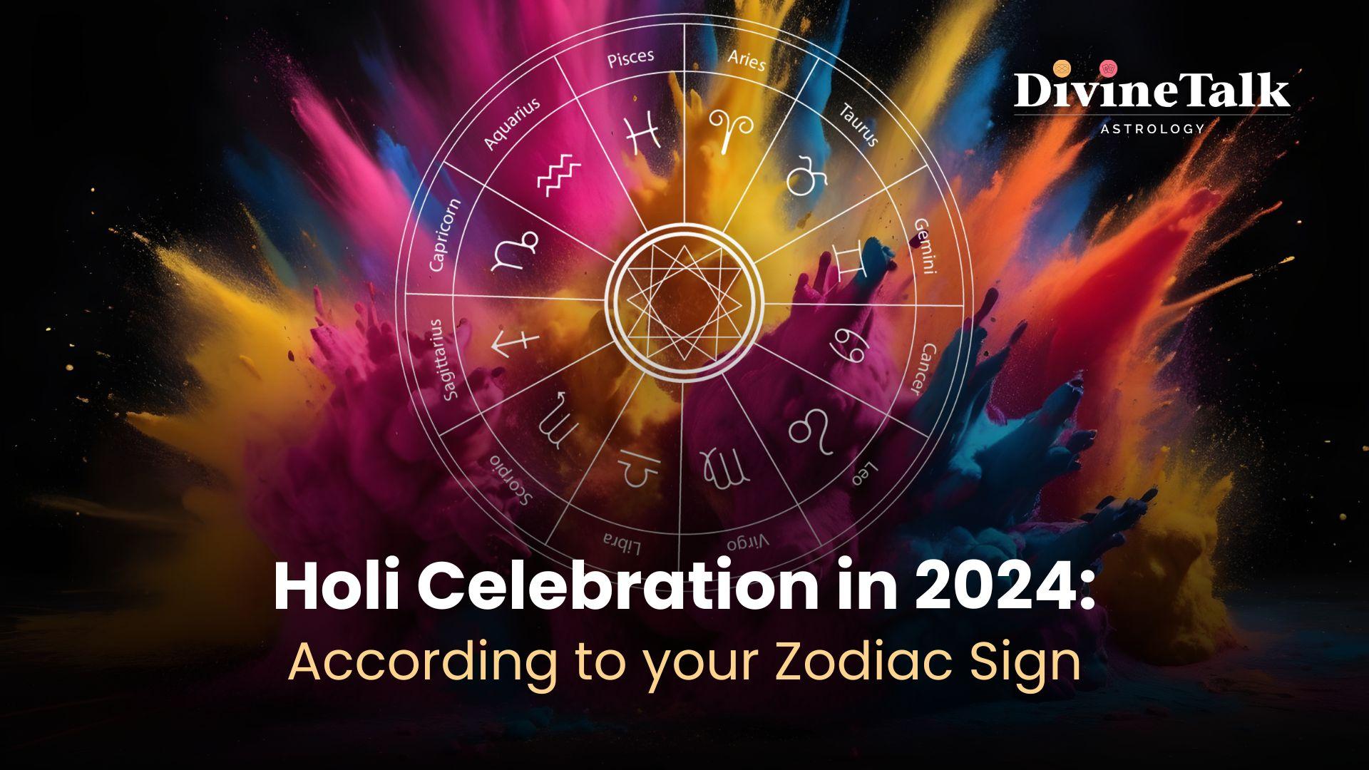 Holi Celebration in 2024: According to your Zodiac Sign