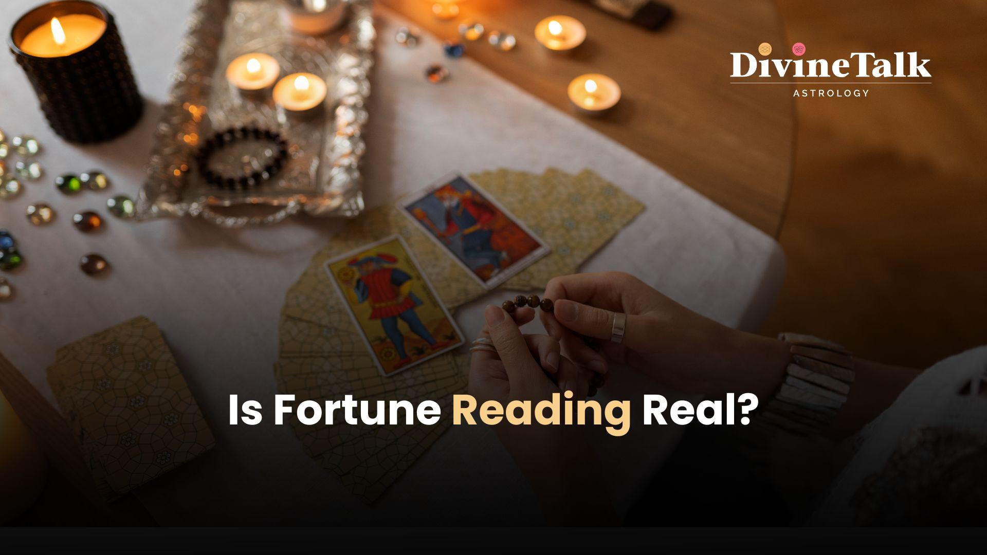Is Fortune Reading Real?