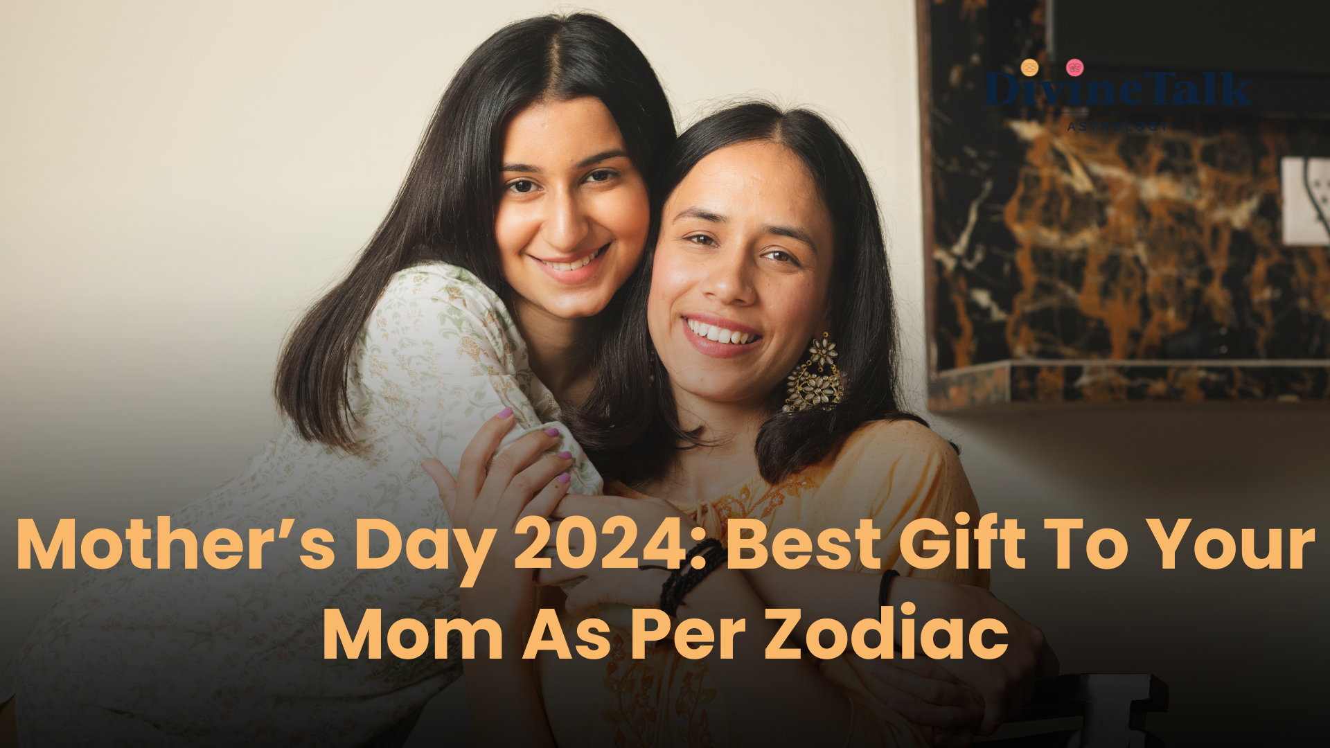 Mother’s Day 2024: Best Gift To Your Mom As Per Zodiac