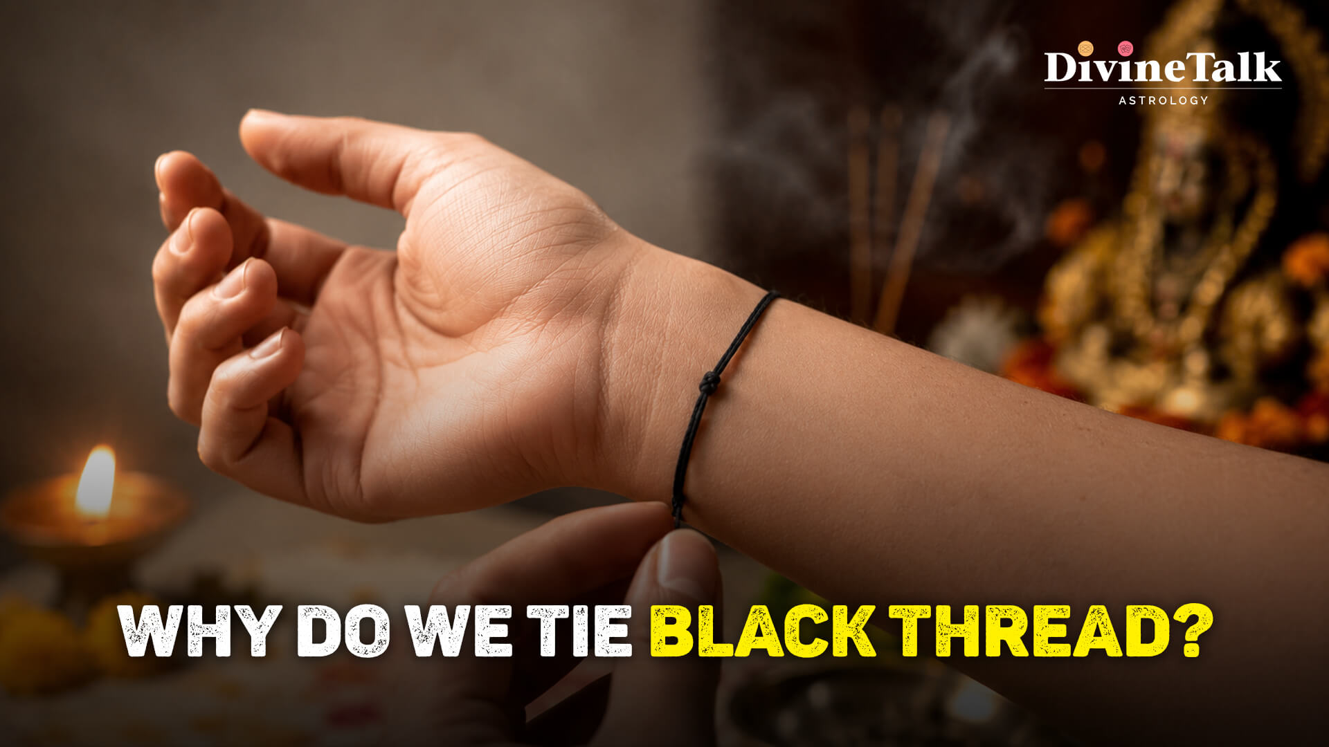 Black Thread on Leg: Meaning, Which Day to Tie It & Who Can Wear It